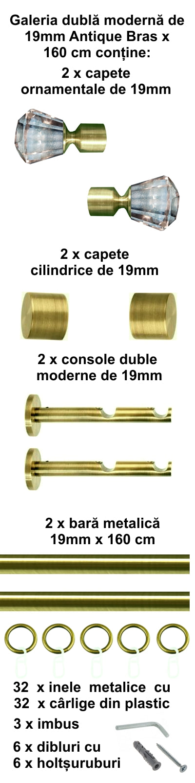 Galerie Metalică Cristal, dublă, modernă, cu inele, 19mm, antique brass (auriu antic)
