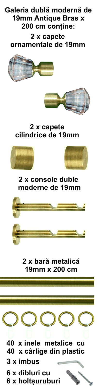 Galerie Metalică Cristal, dublă, modernă, cu inele, 19mm, antique brass (auriu antic)