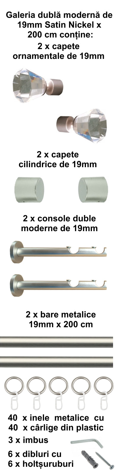 Galerie Metalică Cristal, dublă, modernă, cu inele, 19mm, satin nichel (argintiu mat)