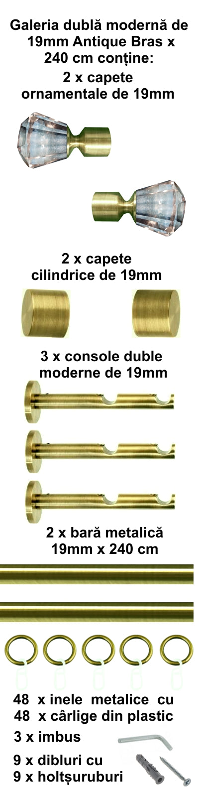 Galerie Metalică Cristal, dublă, modernă, cu inele, 19mm, antique brass (auriu antic)