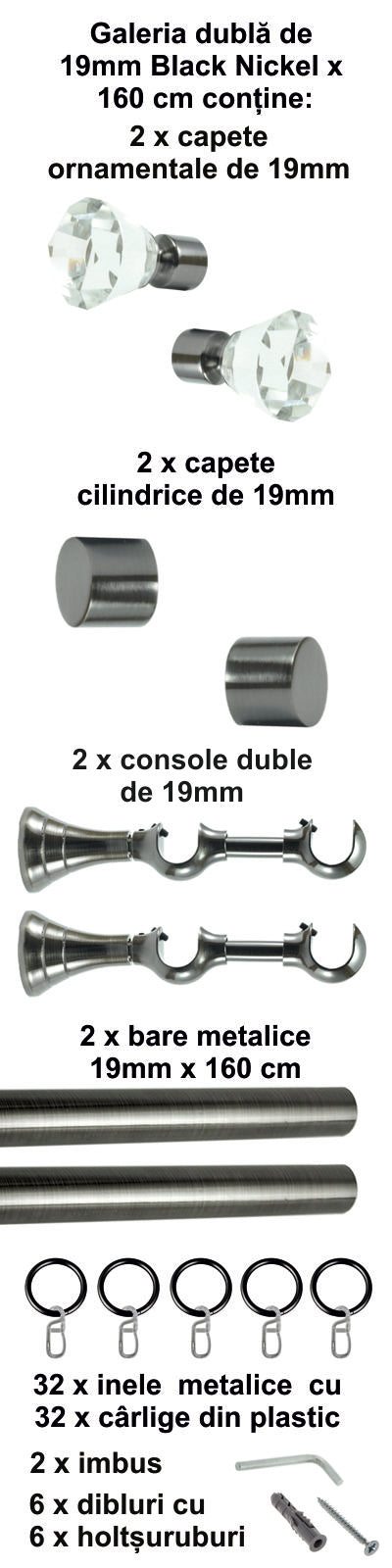 Galerie Metalică Cristal, dublă, clasică, cu inele, 19mm, Black Nickel