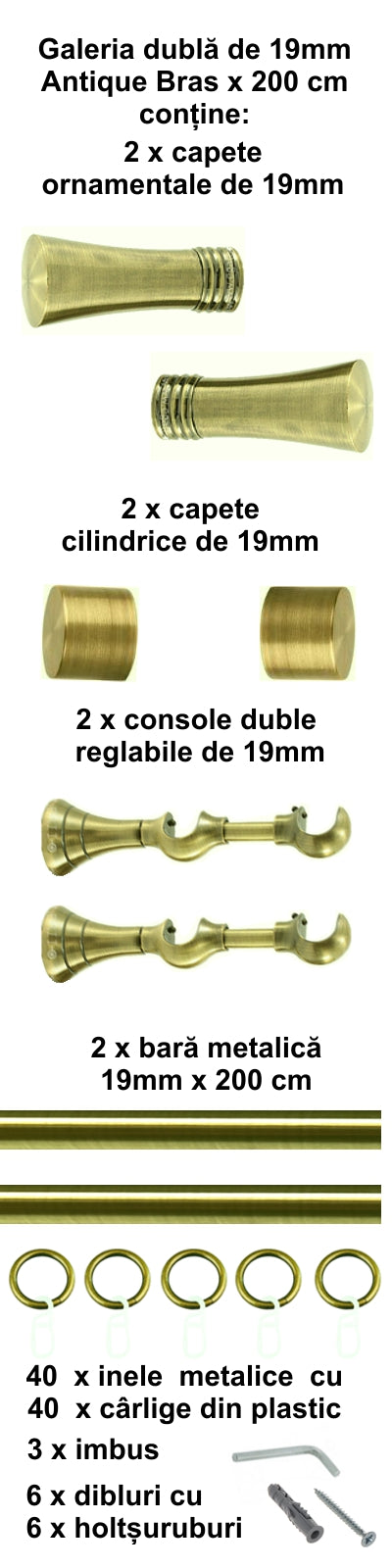 Galerie Metalică Ahile, dublă, clasică, cu inele, 19mm, antique brass (auriu antic)