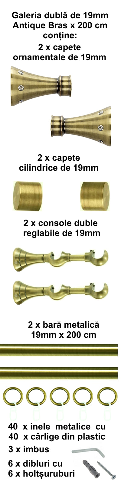 Galerie Metalică Sigma, dublă, clasică, cu inele, 19mm, antique brass (auriu antic)