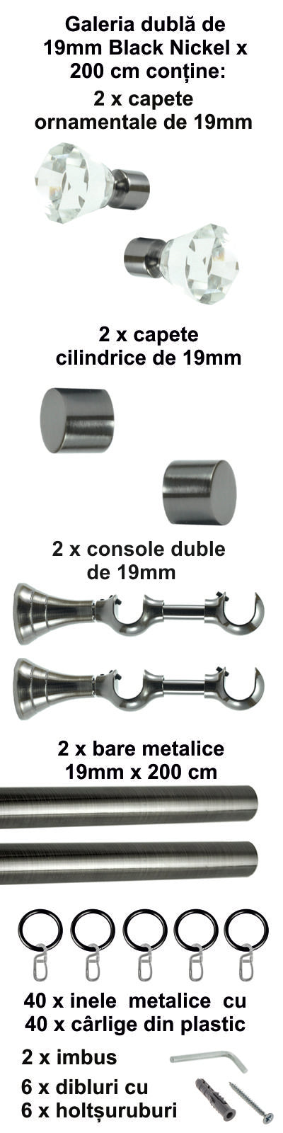 Galerie Metalică Cristal, dublă, clasică, cu inele, 19mm, Black Nickel