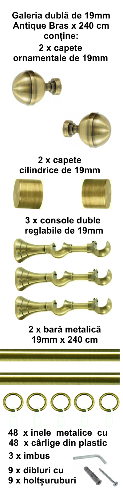 Galerie Metalică Kalisto, dublă, clasică, cu inele, 19mm, antique brass (auriu antic)