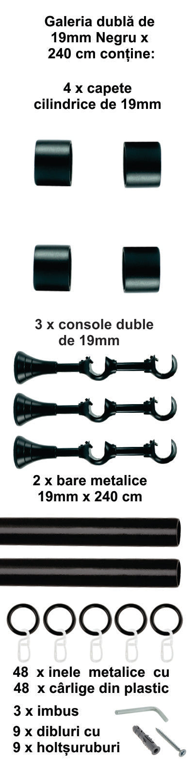 Galerie Metalică Luna, dublă, clasică, cu inele, 19mm, Negru