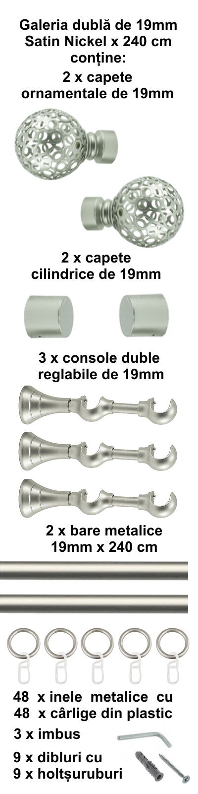 Galerie Metalică Sun, dublă, clasică, cu inele, 19mm, satin nichel (argintiu mat)