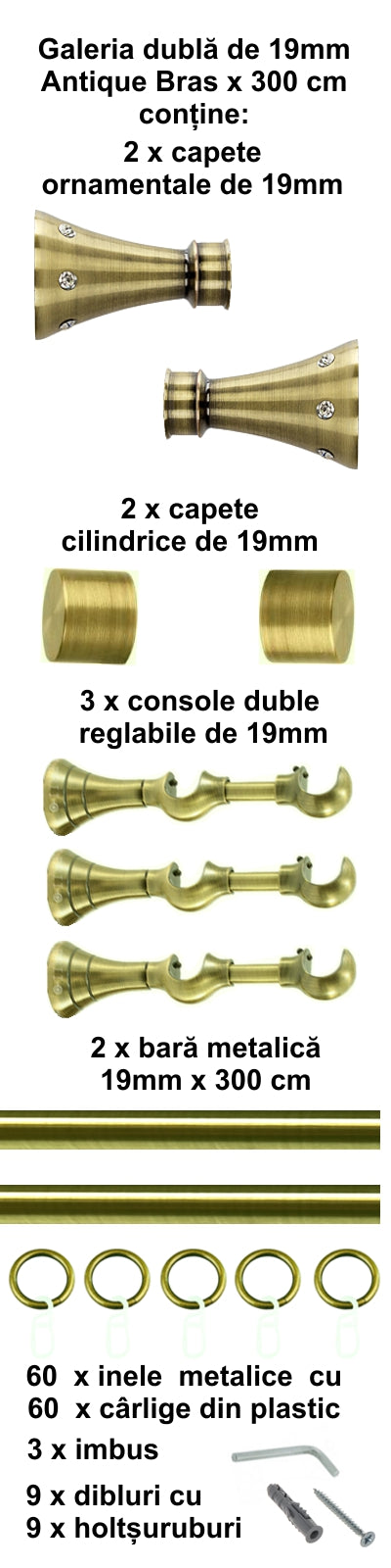 Galerie Metalică Sigma, dublă, clasică, cu inele, 19mm, antique brass (auriu antic)