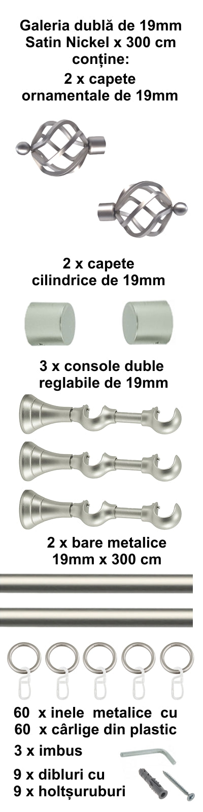 Galerie Metalică Torso, dublă, clasică, cu inele, 19mm, satin nichel (argintiu mat)
