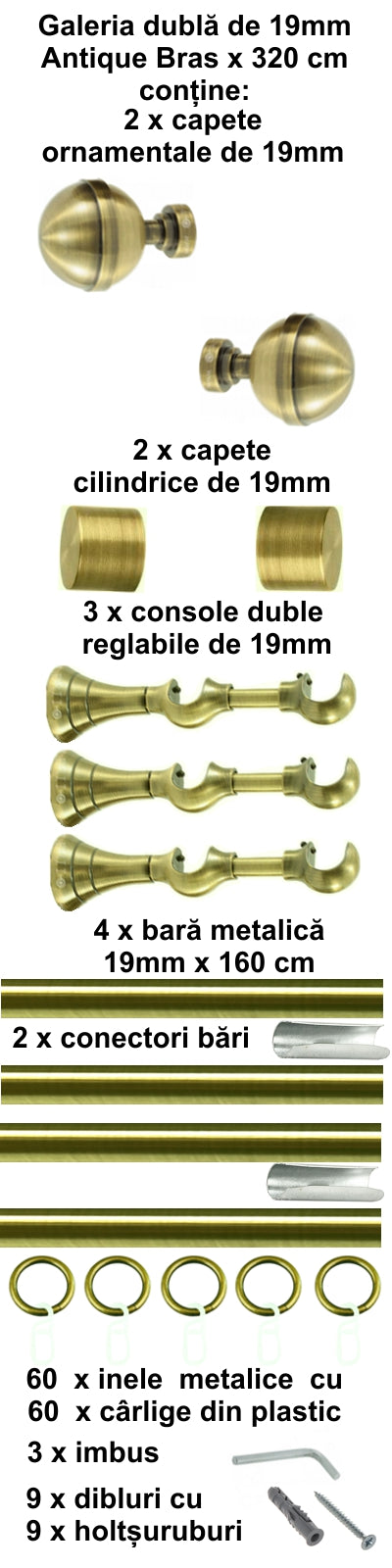 Galerie Metalică Kalisto, dublă, clasică, cu inele, 19mm, antique brass (auriu antic)