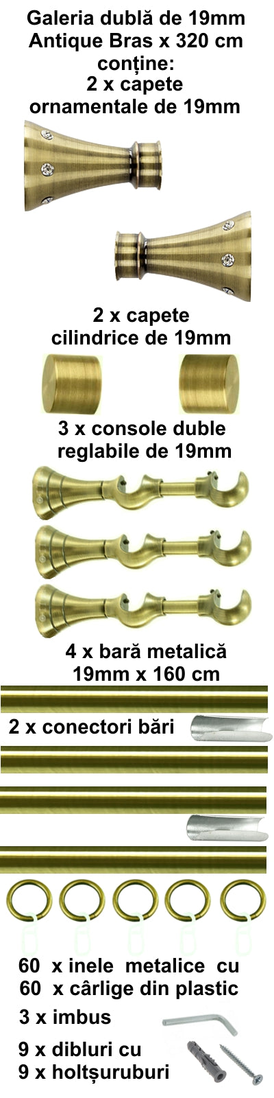 Galerie Metalică Sigma, dublă, clasică, cu inele, 19mm, antique brass (auriu antic)