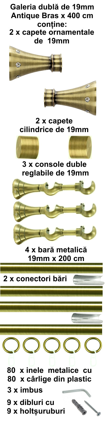 Galerie Metalică Sigma, dublă, clasică, cu inele, 19mm, antique brass (auriu antic)
