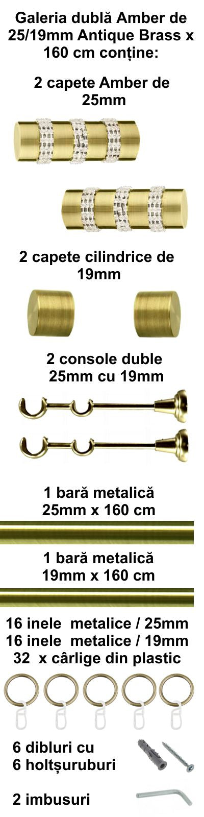 Galerie Metalică Amber, dublă, clasică, cu inele, 25mm, antique brass (auriu antic)
