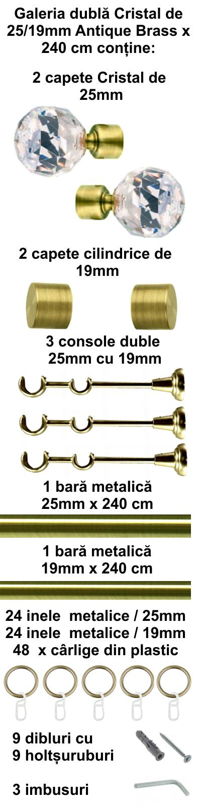 Galerie Metalică Cristal, dublă, clasică, cu inele, 25mm, antique brass (auriu antic)