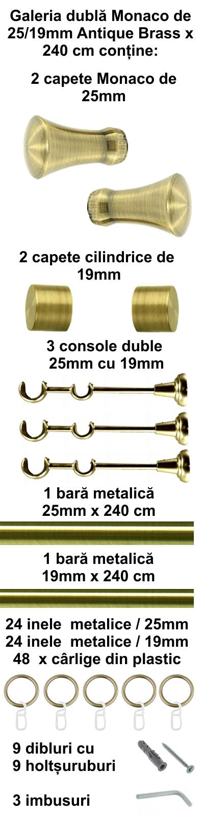 Galerie Metalică Monaco, dublă, clasică, cu inele, 25mm, antique brass (auriu antic)