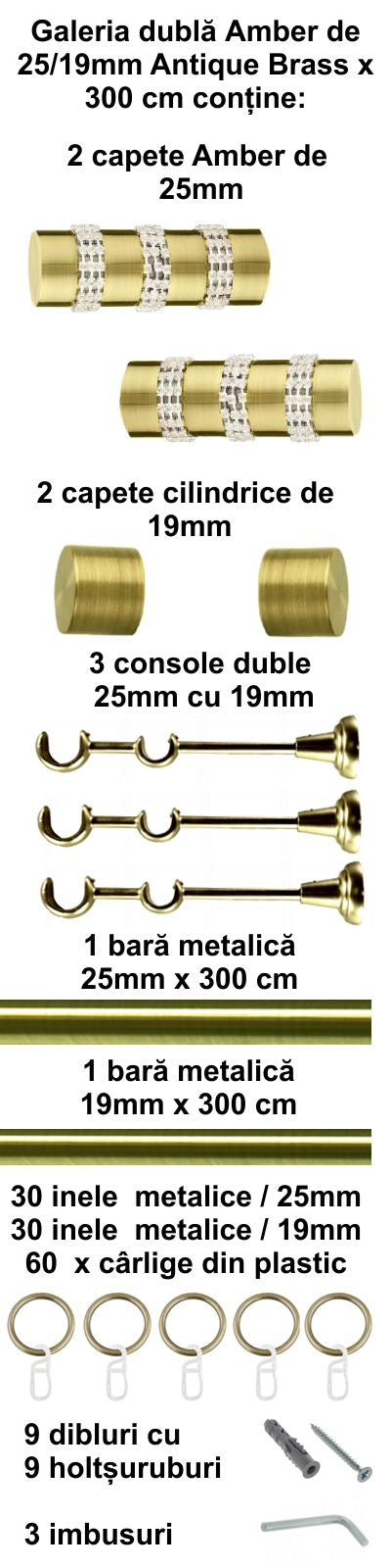 Galerie Metalică Amber, dublă, clasică, cu inele, 25mm, antique brass (auriu antic)