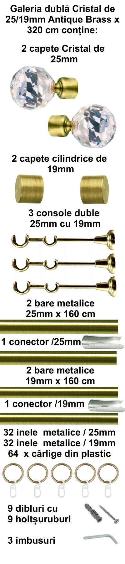 Galerie Metalică Cristal, dublă, clasică, cu inele, 25mm, antique brass (auriu antic)