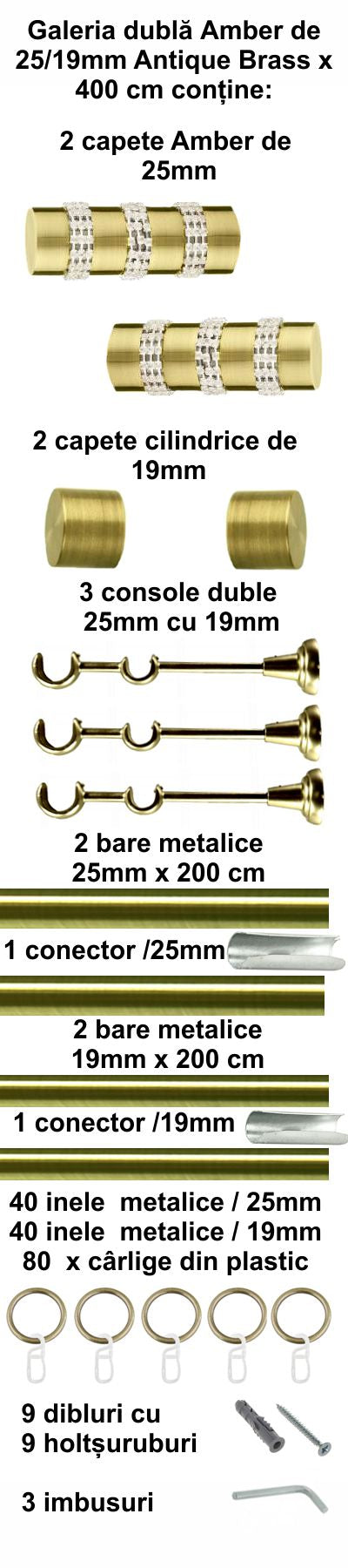 Galerie Metalică Amber, dublă, clasică, cu inele, 25mm, antique brass (auriu antic)