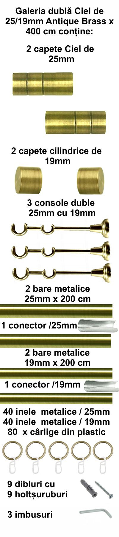Galerie Metalică Ciel, dublă, clasică, cu inele, 25mm, antique brass (auriu antic)