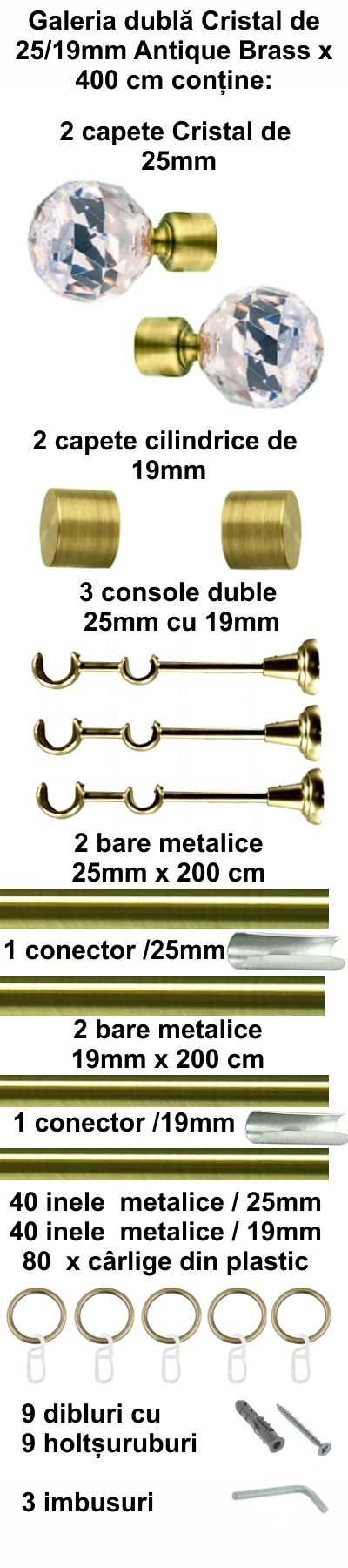 Galerie Metalică Cristal, dublă, clasică, cu inele, 25mm, antique brass (auriu antic)