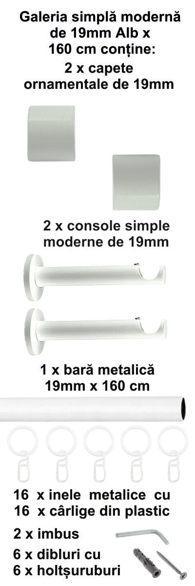 Galerie Metalică Luna, simplă, modernă, cu inele, 19mm, Alb