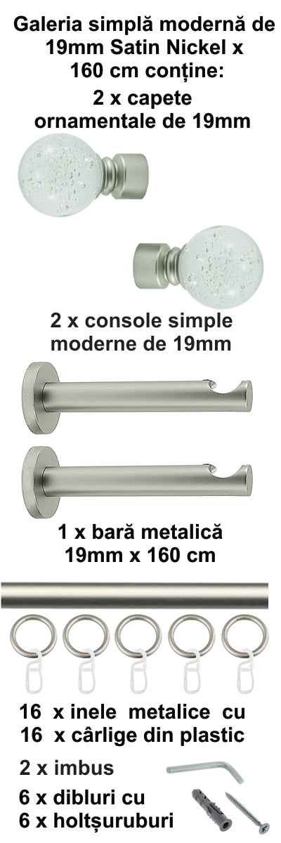 Galerie Metalică Buble, simplă, modernă, cu inele, 19mm, satin nichel (argintiu mat)