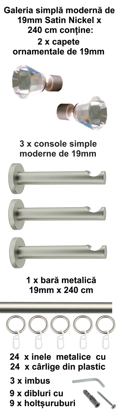 Galerie Metalică Cristal, simplă, modernă, cu inele, 19mm, satin nichel (argintiu mat)