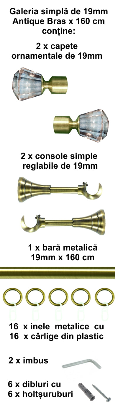 Galerie Metalică Cristal, simplă, clasică, cu inele, 19mm, antique brass (auriu antic)