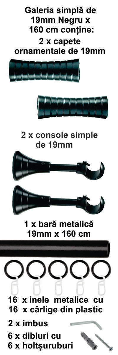 Galerie Metalică Febris, simplă, clasică, cu inele, 19mm, Negru