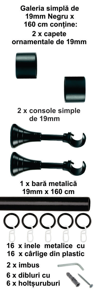 Galerie Metalică Luna, simplă, clasică, cu inele, 19mm, Negru