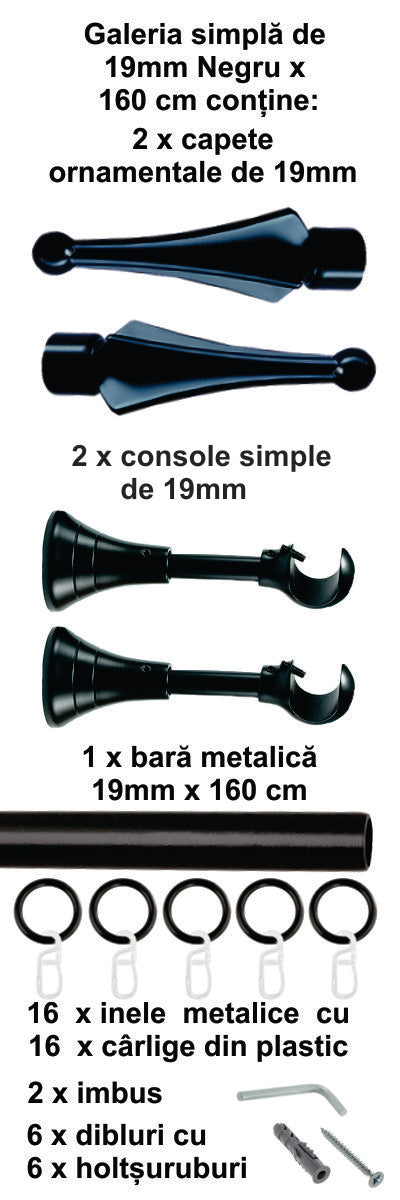 Galerie Metalică Robin, simplă, clasică, cu inele, 19mm, Negru