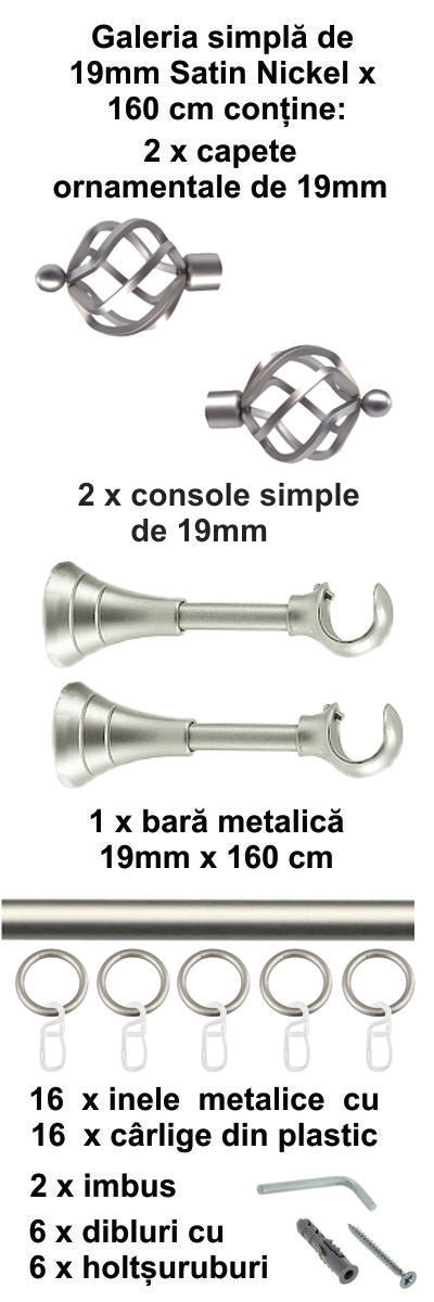 Galerie Metalică Torso, simplă, clasică, cu inele, 19mm, satin nichel (argintiu mat)