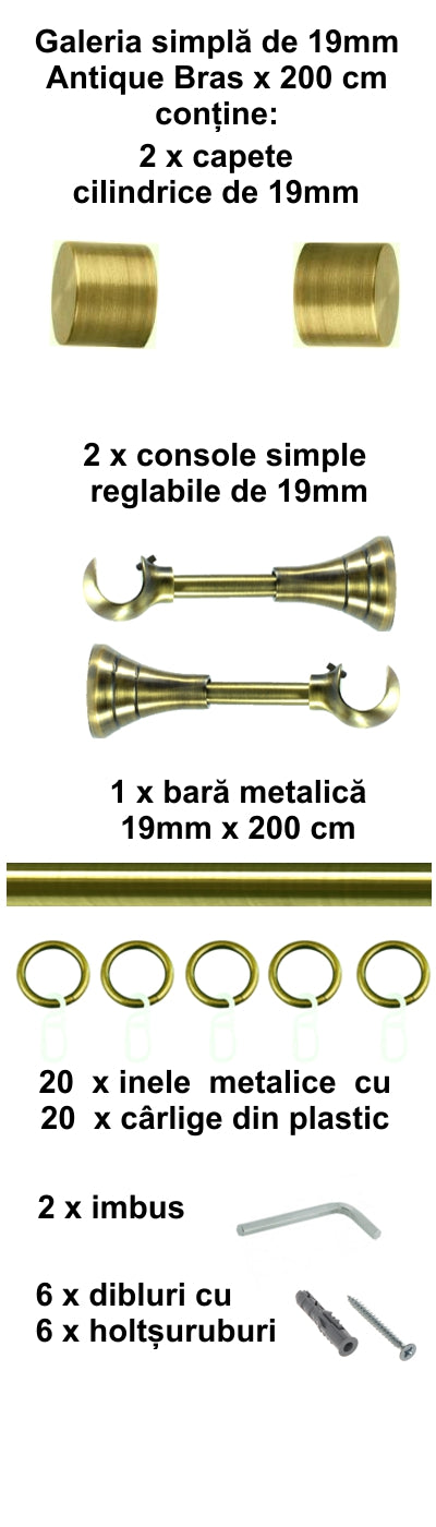 Galerie Metalică Luna, simplă, clasică, cu inele, 19mm, antique brass (auriu antic)